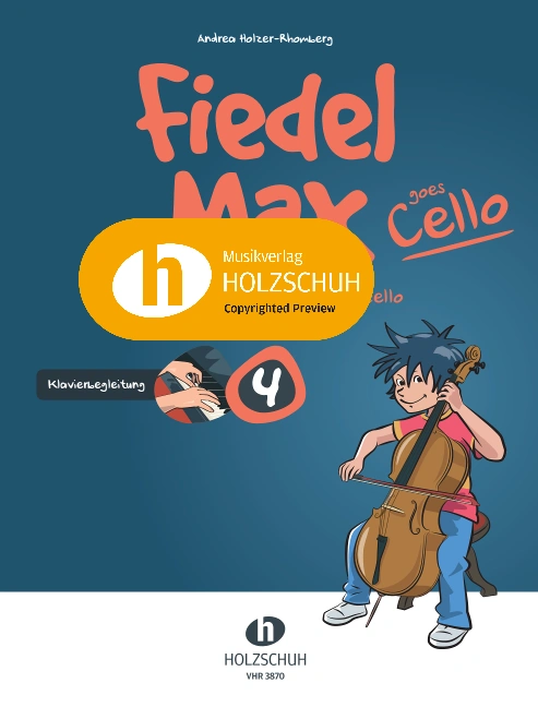 Fiedel Max goes Cello, Band 4 - Klavierbegleitung